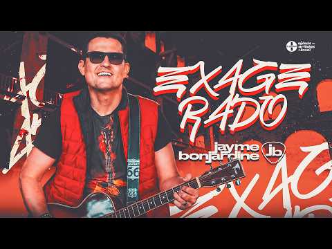 Exagerado — releitura de Cazuza